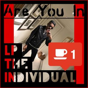 Download track Are You In (R U N?) LP The Individual