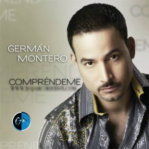 Download track Compréndeme German Montero