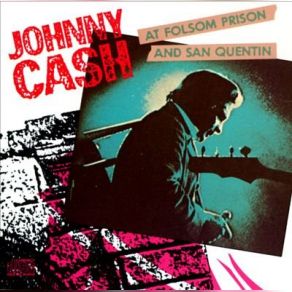 Download track San Quentin Johnny Cash