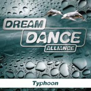 Download track Typhoon (Extended Mix) Dream Dance Alliance