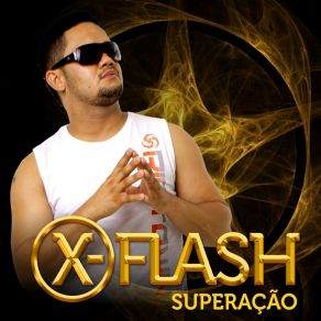 Download track É Nois Q Tá X-Flash