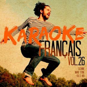 Download track 3 Petit Cochons [Rendu Célèbre Par Dan Bigras] (Karaoké Playback Instrumental) Ameritz Karaoke Français