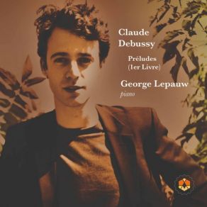 Download track Préludes, Book 1, L. 117: No. 1, Danseuses De Delphes George Lepauw