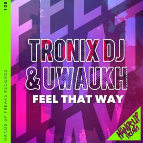 Download track Feel That Way Uwaukh