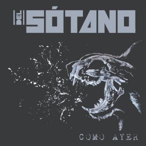 Download track El Tirano Del Sótano