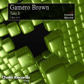 Download track Inside Gamero Brown