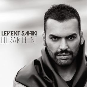 Download track Yaz Geldi' Levent Şahin