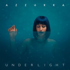 Download track Underlight Azzurra