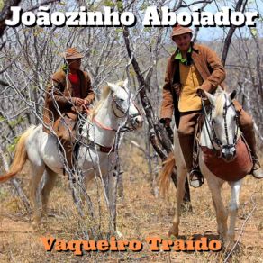 Download track Luta Do Vaqueiro Nordestino Joãozinho Aboiador