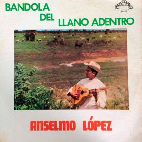 Download track Sentimiento Apureño Anselmo Lopez