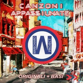 Download track Canzone Appassiunata, Pt. 2 (Karaoke Version) Marechiaro Project