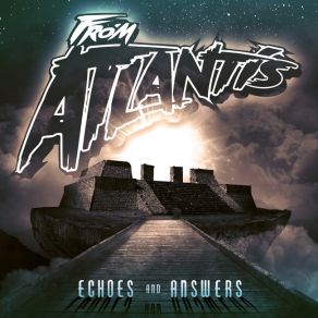 Download track Echoes And Answers From Atlantis