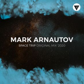 Download track Space Trip (Original Mix) Mark Arnautov