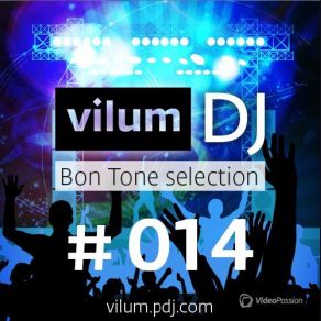 Download track Bon Tone Selection 06 DJ Vilum