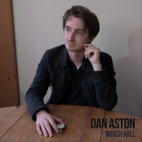 Download track Which Will Dan Aston