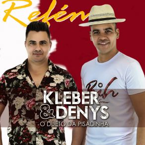 Download track Olha Ela Ai Kleber E Denys