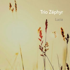 Download track Louva Trio Zéphyr