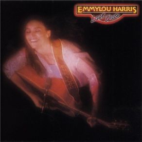 Download track We'll Sweep Out The Ashes (In The Morning) Emmylou Harris