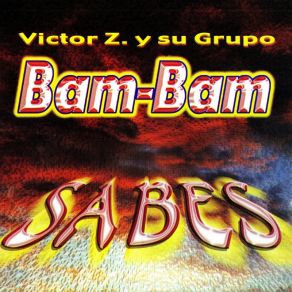 Download track Buscandola Su Grupo Bam Bam