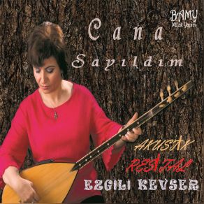 Download track Cana Sayıldım Ezgili Kevser