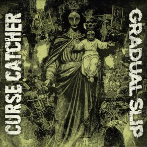 Download track Holy Terror Gradual Slip, Curse Catcher