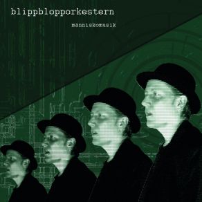 Download track Sanningsministeriet Blippblopporkestern