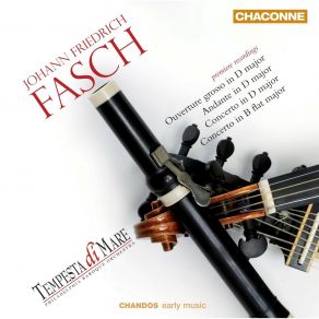 Download track 2. Ouverture Grosso D Major - II Rigaudon Johann Friedrich Fasch