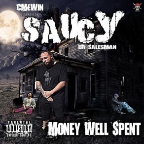 Download track Fuck Everybody Saucy Da Salesman