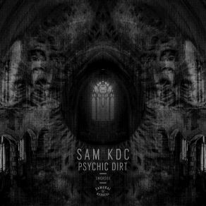 Download track The Eye Of Truth Sam KDC