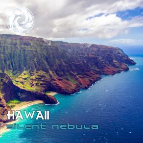 Download track Cerulean Dreams Of Lanikai Silent Nebula