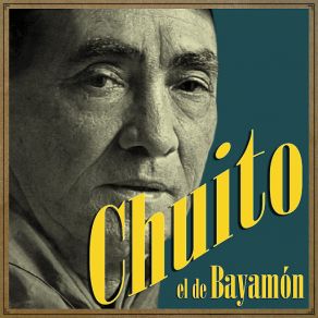 Download track Un Consejo (Guaracha Jíbara) Chuito El De Bayamon