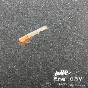 Download track Fine Day (Liquid Gugu Mix) The DukeKante, Jule, Justen