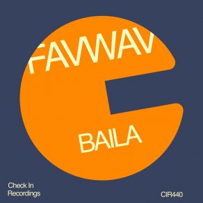 Download track Baila (Extended Mix) Favwav