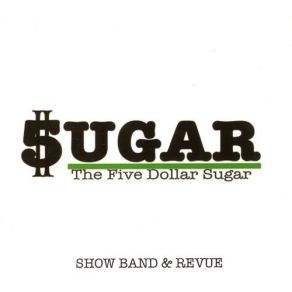 Download track Sugarcane The FIve Dollar Sugar