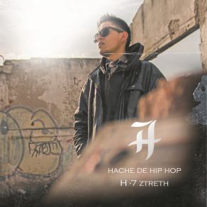 Download track Están Aquí H-7 Ztreth