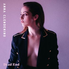 Download track Dead End Anna Clendening