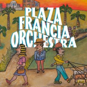 Download track Paraíso Terrenal Plaza Francia Orchestra