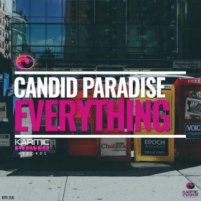 Download track Everything (Nu Ground Foundation Club Remix) Candid Paradise