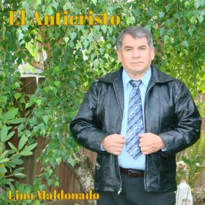 Download track El Anticristo Lino Maldonado