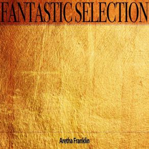 Download track I'm Sitting On Top Of The World (Remastered) Aretha Franklin