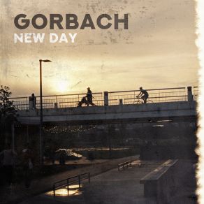 Download track New Day Gorbach