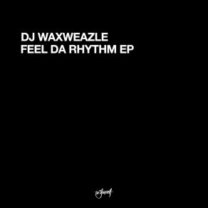 Download track Brainscan DJ Waxweazle