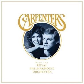 Download track 12. Superstar Carpenters, The Royal Philharmonic Orchestra