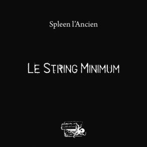 Download track Si Tu N'Es Pas Là Spleen L'Ancien