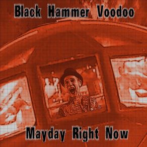 Download track We're Gonna Walk Down Black Hammer Voodoo