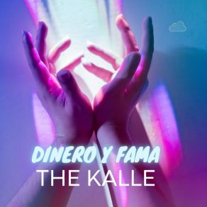 Download track Dinero Y Fama Kalle