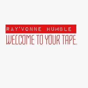 Download track She Want Me Ray'vonne Humble