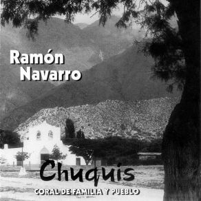 Download track La Vendimia De Chuquis Ramon Navarro