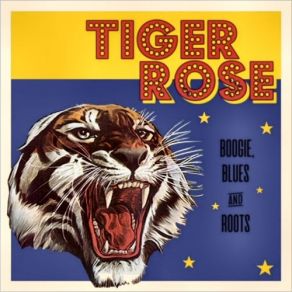 Download track I Know I've Been Changed Tiger Rose