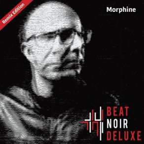 Download track Morphine (Alex Stroeer Requirem Remix) Beat Noir DeluxeAlex Stroeer